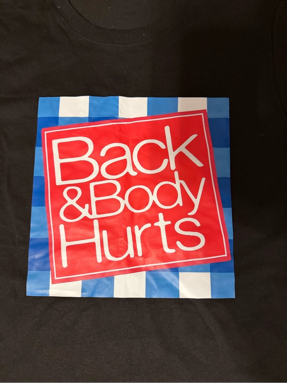 Back & Body Hurts Graphic Tee - - Picture 2 of 6
